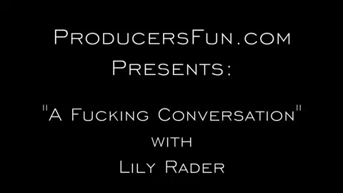{Lily Rader - Fucking Conversation}