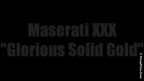 PinupFiles - Maserati XXX Solid Gold Glorious
