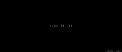Naomi Bennet - Insatiable